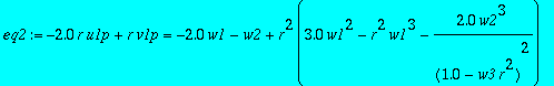 eq2 := -2.0*r*u1p+r*v1p = -2.0*w1-w2+r^2*(3.0*w1^2-r^2*w1^3-2.0*w2^3/(1.0-w3*r^2)^2)